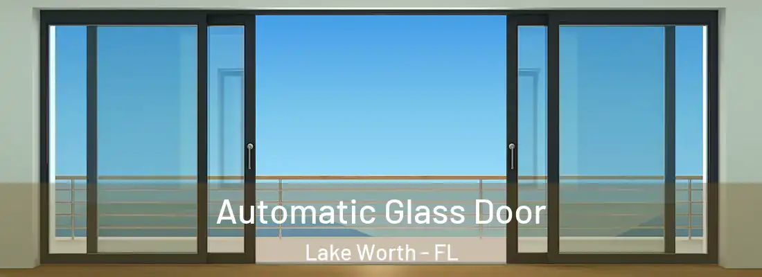  Automatic Glass Door Lake Worth - FL