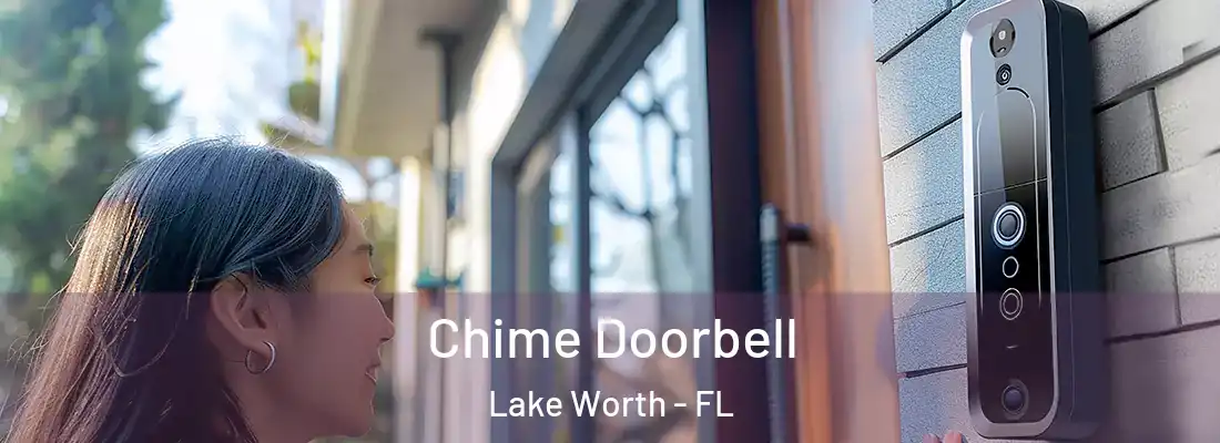  Chime Doorbell Lake Worth - FL