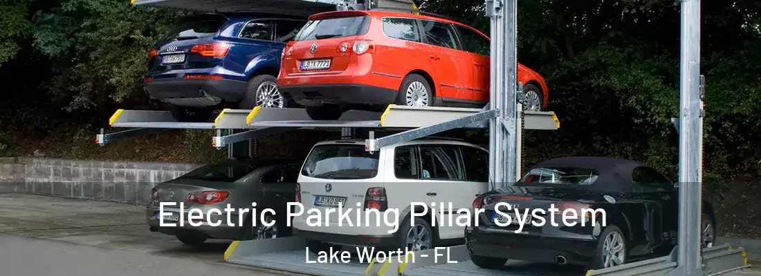  Electric Parking Pillar System Lake Worth - FL