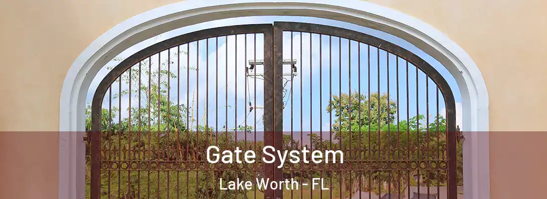  Gate System Lake Worth - FL