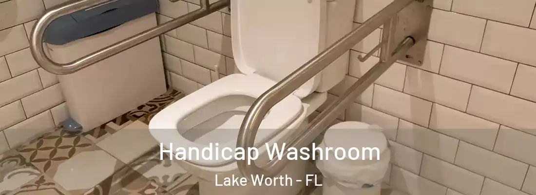  Handicap Washroom Lake Worth - FL