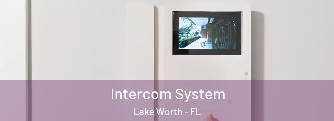  Intercom System Lake Worth - FL