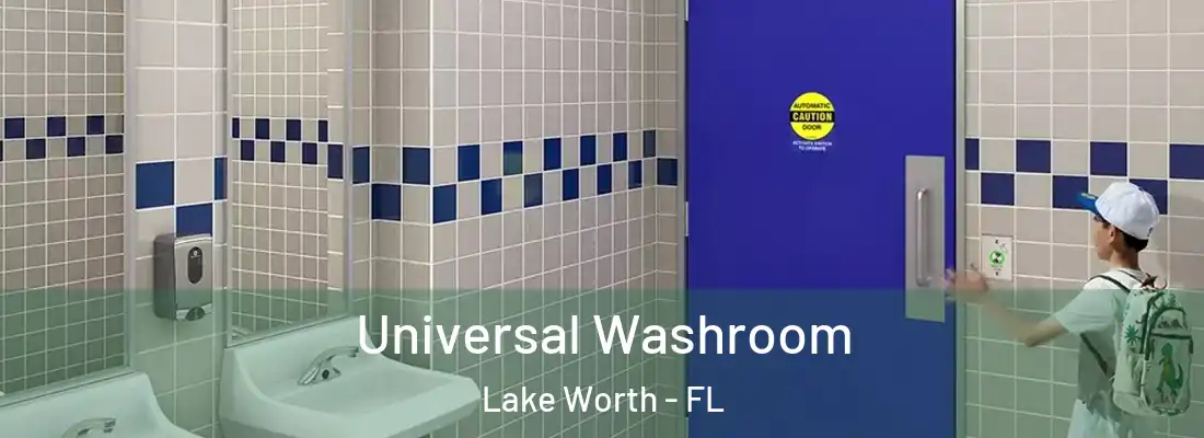  Universal Washroom Lake Worth - FL