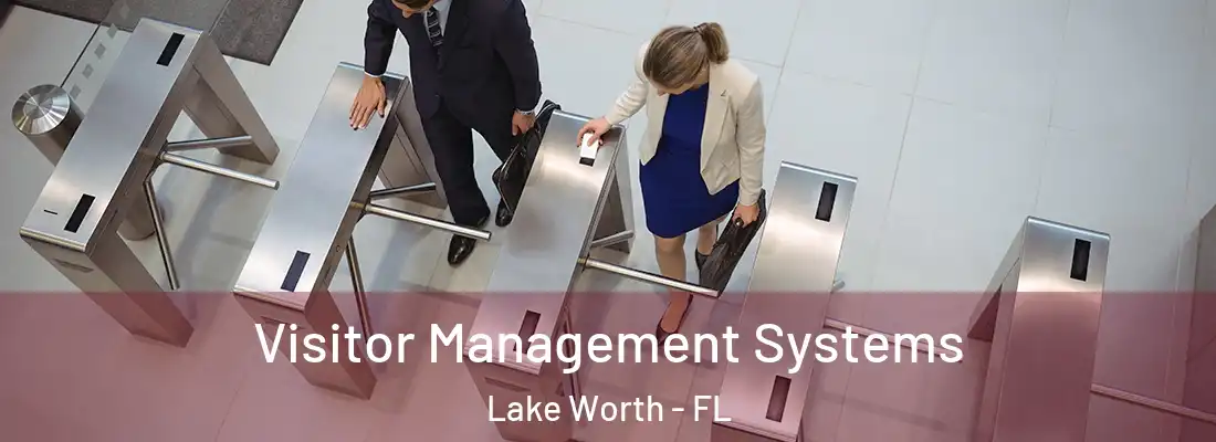  Visitor Management Systems Lake Worth - FL